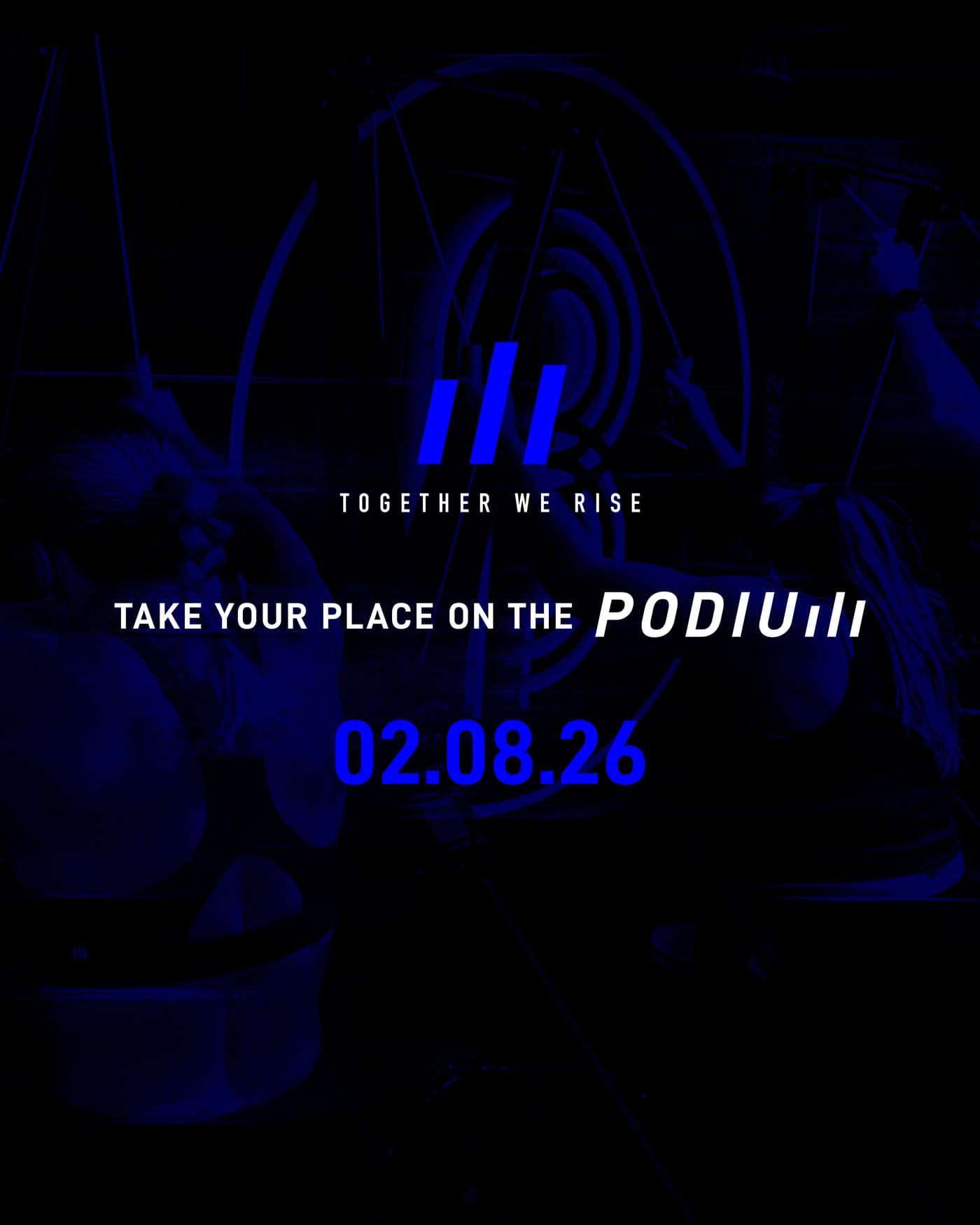 Together we rise — take your place on the PODIUM. 02.08.26